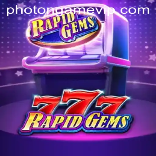 Exploring RapidGems777: A Deep Dive into the Photon Game Phenomenon